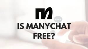 ManyChat Free to Use