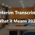 Interim Transcript: What It Means 2025 - Professional Swiss-style featured image | Truescho.com